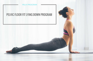 Pelvic Floor Lying Down Program