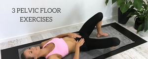 3 Easy Pelvic Floor Exercises For Any Age